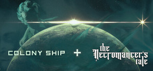 The Necromancer's Tale PLUS Colony Ship banner