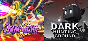 Machick 2 + Dark Hunting Ground banner