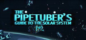 The PipeTuber's Guide to the Solar System banner