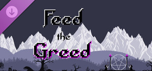 Feed the Greed - Supporter Pack banner