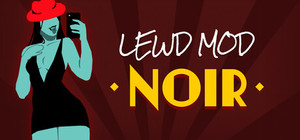 Lewd Mod: Noir banner