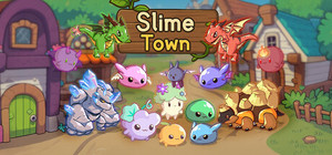 Slime Town banner