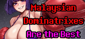 Malaysian Dominatrixes Are the Best banner