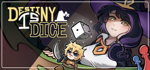 Destiny Is Dice banner
