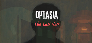 Optasia: The Last Visit banner