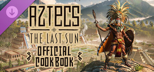 Aztecs: The Last Sun - Official Cookbook banner