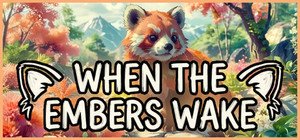 When the Embers Wake banner