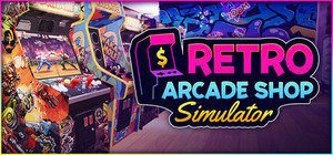 Retro Arcade Shop Simulator banner