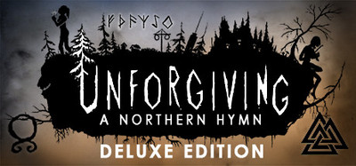 Unforgiving - A Northern Hymn Deluxe Edition