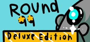 Round 99 Deluxe Edition banner