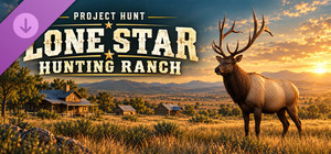 PROJECT HUNT - LONE STAR HUNTING RANCH banner