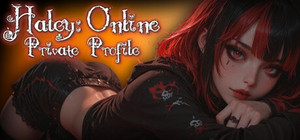Haley: Online - Private Profile banner