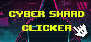 Cyber Shard Clicker banner