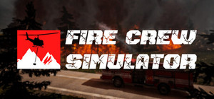 Fire Crew Simulator banner