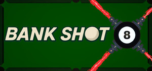 Bank Shot banner