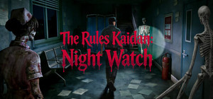 The Rules Kaidan: Night Watch banner