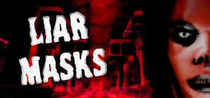 Liar Masks banner