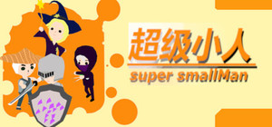Super Small Man banner