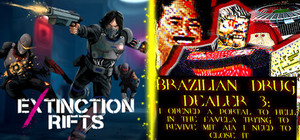 Extinction Rifts + BRAZILIAN DRUG DEALER 3: I OPENED A PORTAL TO HELL IN THE FAVELA TRYING TO REVIVE MIT AIA I NEED TO CLOSE IT banner