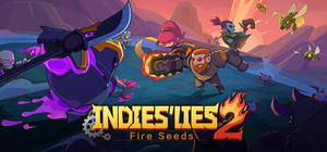Indies' Lies 2: Fire Seed banner