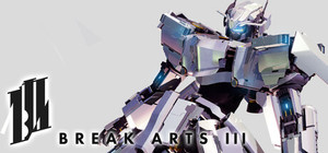 BREAK ARTS III ＆ Soundtrack banner