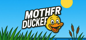 Mother Ducker banner