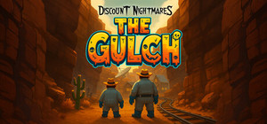 Discount Nightmares - The Gulch banner