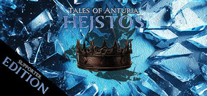 Tales of Anturia: Hejstos Supporter Edition banner
