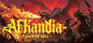 AFKandia - Epoch of Idle banner