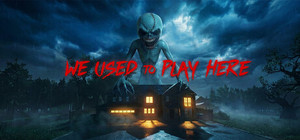 We Used to Play Here banner