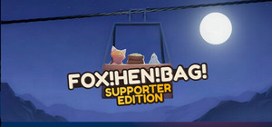 Fox! Hen! Bag! - Supporter Edition banner