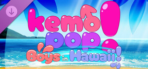 Kemopop! Boys in Hawaii! banner