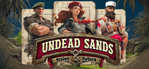 Undead Sands: Stolen Future ☢️ banner