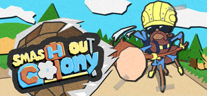 Smash Out Colony banner