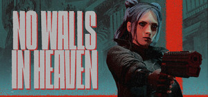 No Walls In Heaven banner
