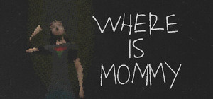 Where Is Mommy banner