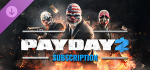 PAYDAY 2: Subscription banner