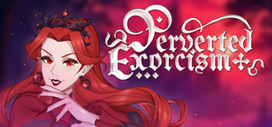 Perverted Exorcism banner