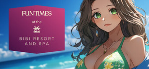 Fun Times at the Bibi Resort and Spa banner