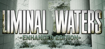 LIMINAL WATERS
