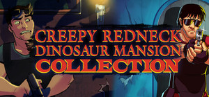 Creepy Redneck Dinosaur Mansion Franchise banner