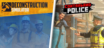 Deconstruction Simulator and Contraband Police