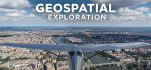 Geospatial Exploration - Explore the real world in 3D and VR banner
