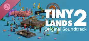 Tiny Lands 2 - Original Sountrack banner
