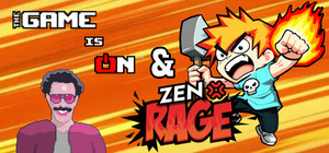 Zen Rage is On banner
