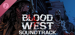 Blood West - Official Soundtrack banner