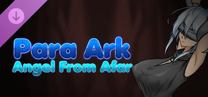 Para Ark 2: Angel From Afar banner