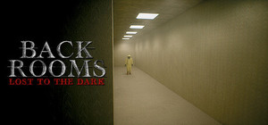 The Backrooms: Lost to the Dark banner
