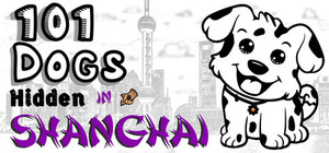 101 Dogs Hidden in Shanghai banner