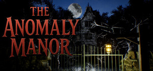 The Anomaly Manor banner
